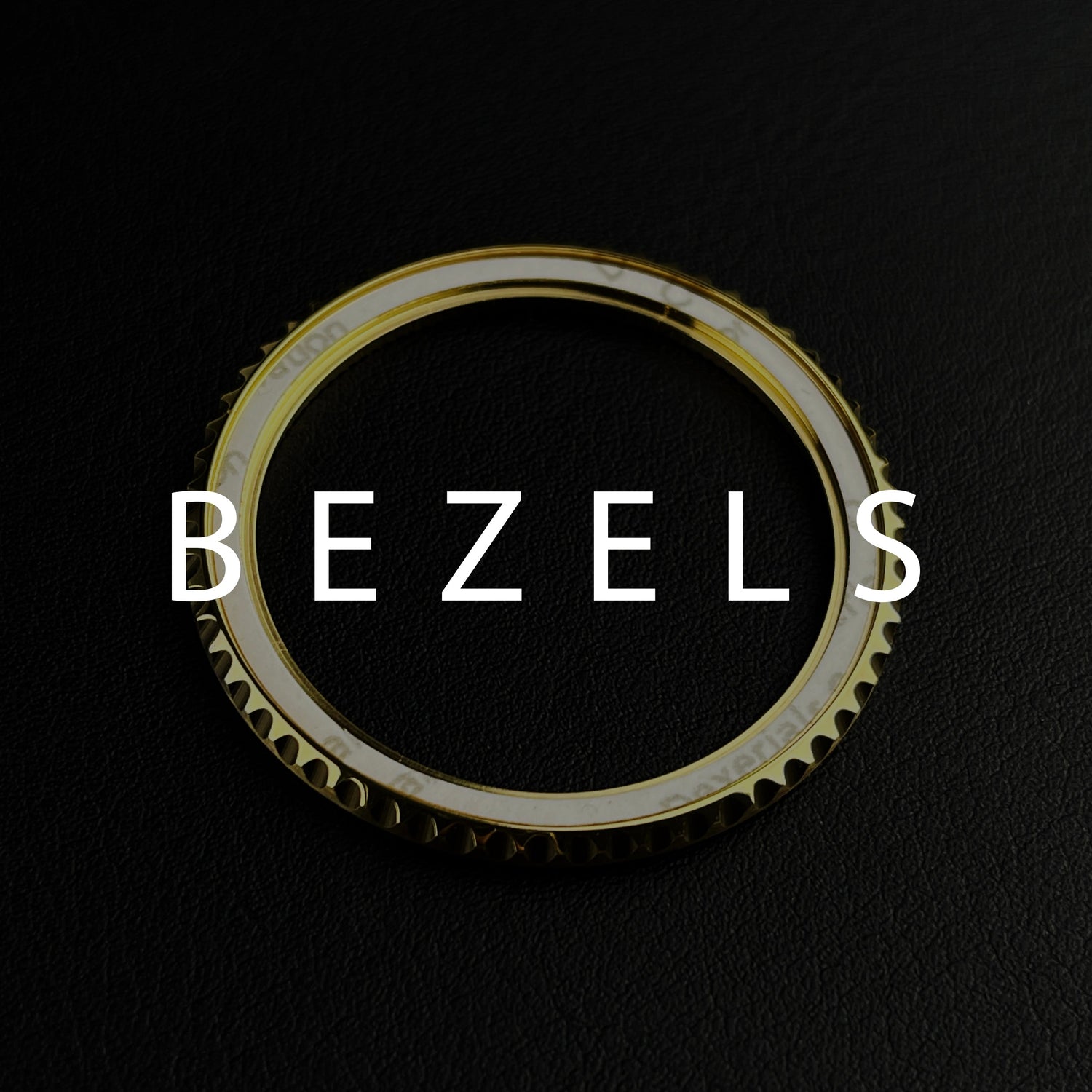 Bezels