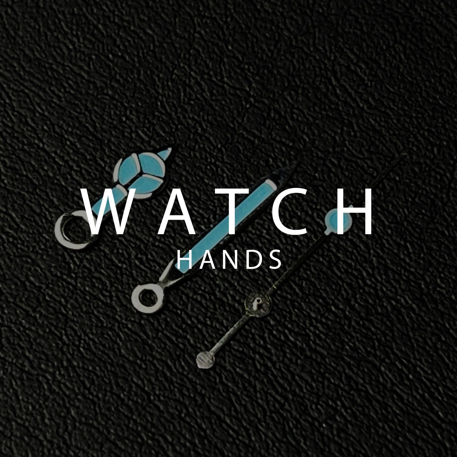 Watch Hands